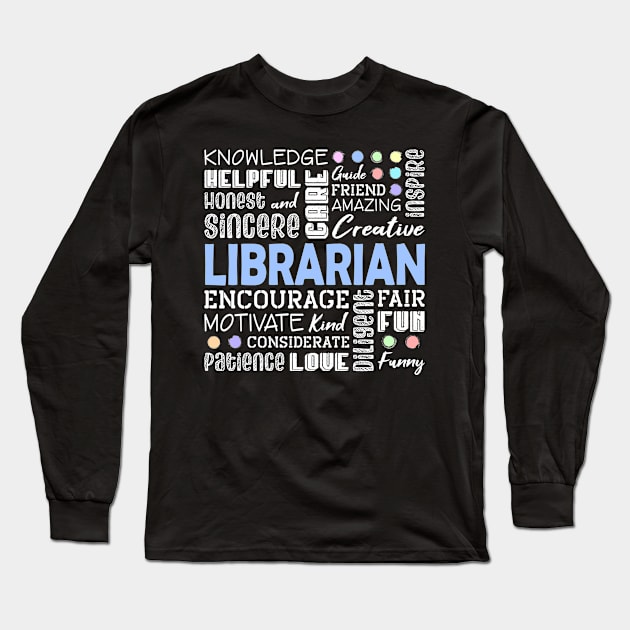 Librarian Love Words Long Sleeve T-Shirt by White Martian